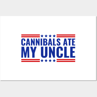 Cannibals Ate My Uncle Joe Biden Political Satire Trump 2024 Posters and Art